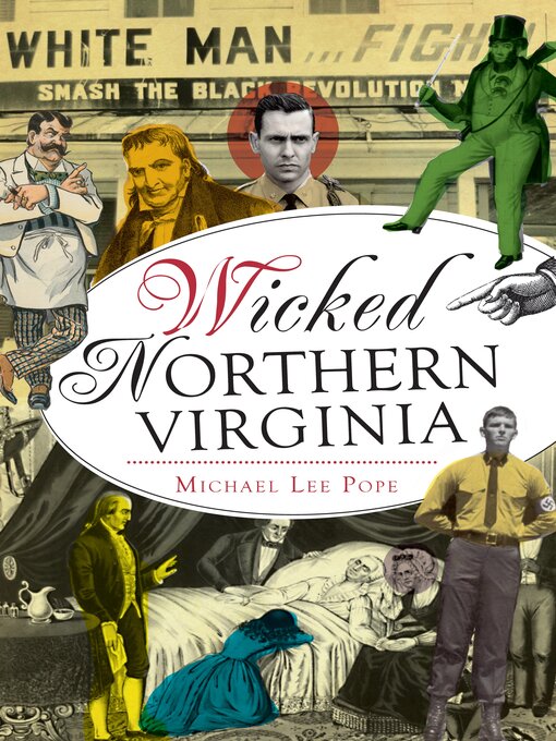 Title details for Wicked Northern Virginia by Michael Lee Pope - Available